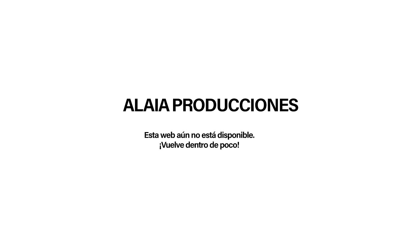 Alaia Producciones